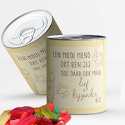 Een mooi mens dat ben jij doe daar ook maar lief en bijzonder bij-snoep