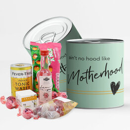 Ain't no hood like motherhood - gin