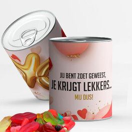Jij bent zoet geweest, je krijgt lekkers...Mij dus